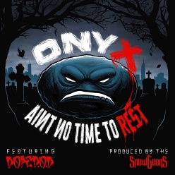 Onyx & Snowgoons Ft. Dope D.O.D. - Aint No Time To Rest